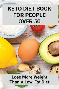 Keto Diet Book For People Over 50