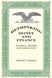 Rethinking Money and Finance