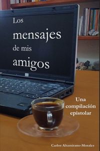 Los mensajes de mis amigos