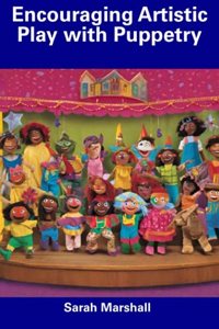 Encouraging Artistic Play with Puppetry