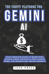 Profit Playbook for GEMINI AI