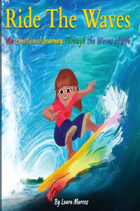 Ride the Waves