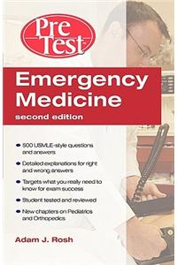 Emergency Medicine PreTest Self-Assessment and Review