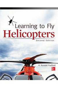 Learning to Fly Helicopters, Second Edition