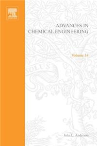 Advances in Chemical Engineering Vol 14