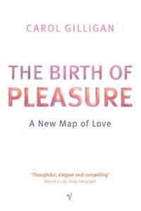 The Birth Of Pleasure