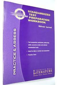 Prentice Hall Literature Timeless Voices Timeless Themes 7th Edition Test Preparation Workbook Grade 8 2002c