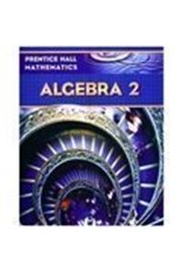 Algebra 2 with Trigonometry (Smith) Student Edition and Algebra 2 Pratice Workbook 2001c