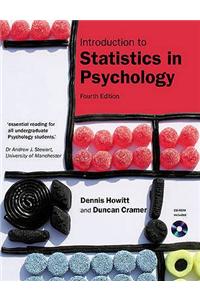 Introduction to Statistics in Psychology. Dennis Howitt, Duncan Cramer