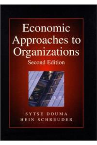 Economic Approaches To Organizations