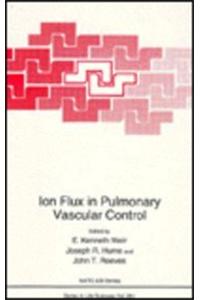 Ion Flux in Pulmonary Vascular Control