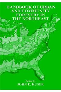 Urban and Community Forestry in the Northeast