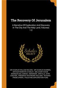 The Recovery of Jerusalem