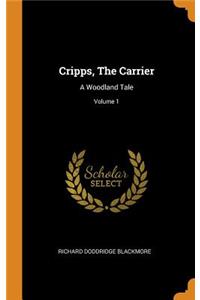 Cripps, The Carrier