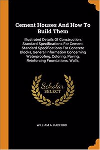 Cement Houses and How to Build Them
