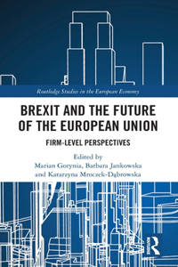 Brexit and the Future of the European Union