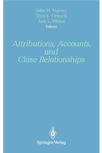 Attributions, Accounts, and Close Relationships