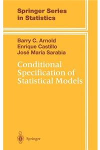 Conditional Specification of Statistical Models