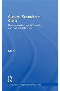 Cultural Exclusion in China