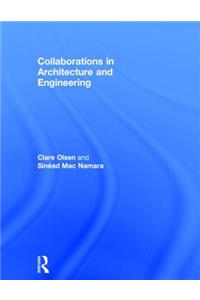 Collaborations in Architecture and Engineering