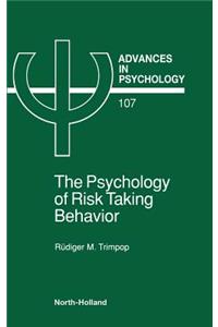 Psychology of Risk Taking Behavior