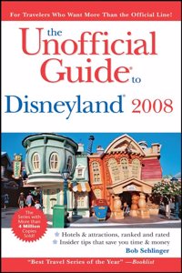 The Unofficial Guide to Disneyland (Unofficial Guides)