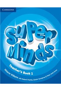 Super Minds Level 1 Teacher's Book