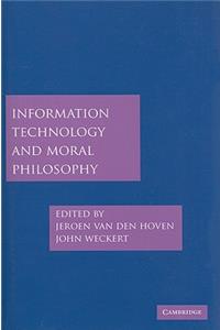 Information Technology and Moral Philosophy