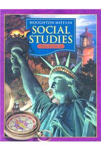 Houghton Mifflin Social Studies: Student Book Grade 3 Communities 2005