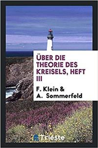 Uber Die Theorie Des Kreisels, Heft III