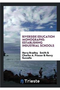 Riverside Education Monographs