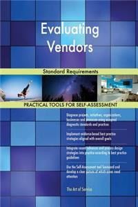 Evaluating Vendors Standard Requirements