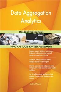 Data Aggregation Analytics Standard Requirements