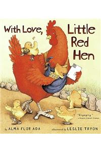 With Love, Little Red Hen