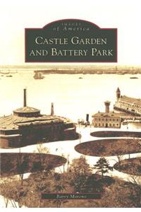 Castle Garden and Battery Park, Ny