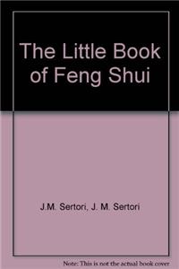 The Little Book Of Feng Shui