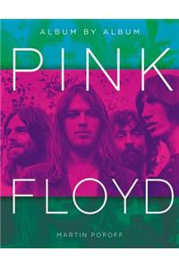 Pink Floyd: Album by Album