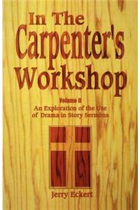 In the Carpenter's Workshop Volume 2