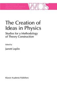 Creation of Ideas in Physics