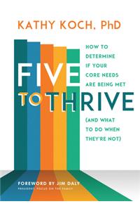 Five to Thrive