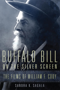 Buffalo Bill on the Silver Screen