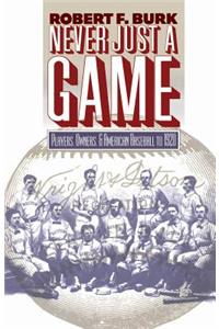 Never Just a Game