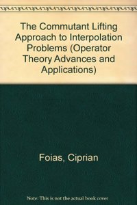 Commutant Lifting Approach to Interpolation Problems