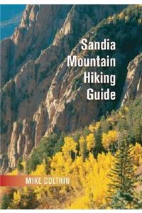Sandia Mountain Hiking Guide
