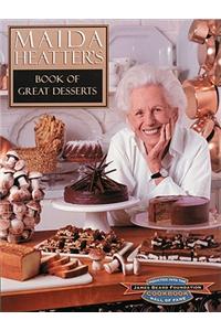 Maida Heatter's Book of Great Desserts