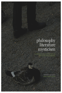 Philosophy, Literature, Mysticism