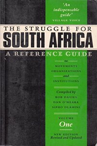 Struggle for South Africa (Second Edition Volume 1)