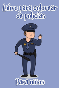 Libro para colorear de policías para niños