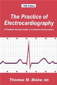 Practice of Electrocardiography
