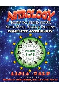 COMPLETE ASTROLOGY - How To Find Your Soul-Mate, Stars and Destiny
